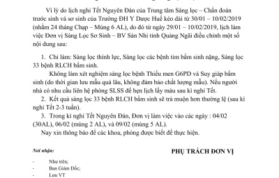 Lịch làm việc Đơn vị Sàng Lọc Sơ Sinh – BV Sản Nhi tỉnh Quảng Ngãi trong dịp Tết Nguyên Đán 2019